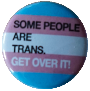 (Bild für) Some people are trans*, get over it!