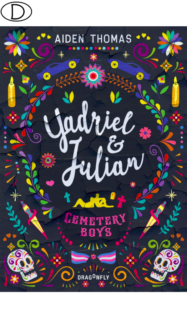 Yadriel und Julian. Cemetery Boys (ab 14 J.)