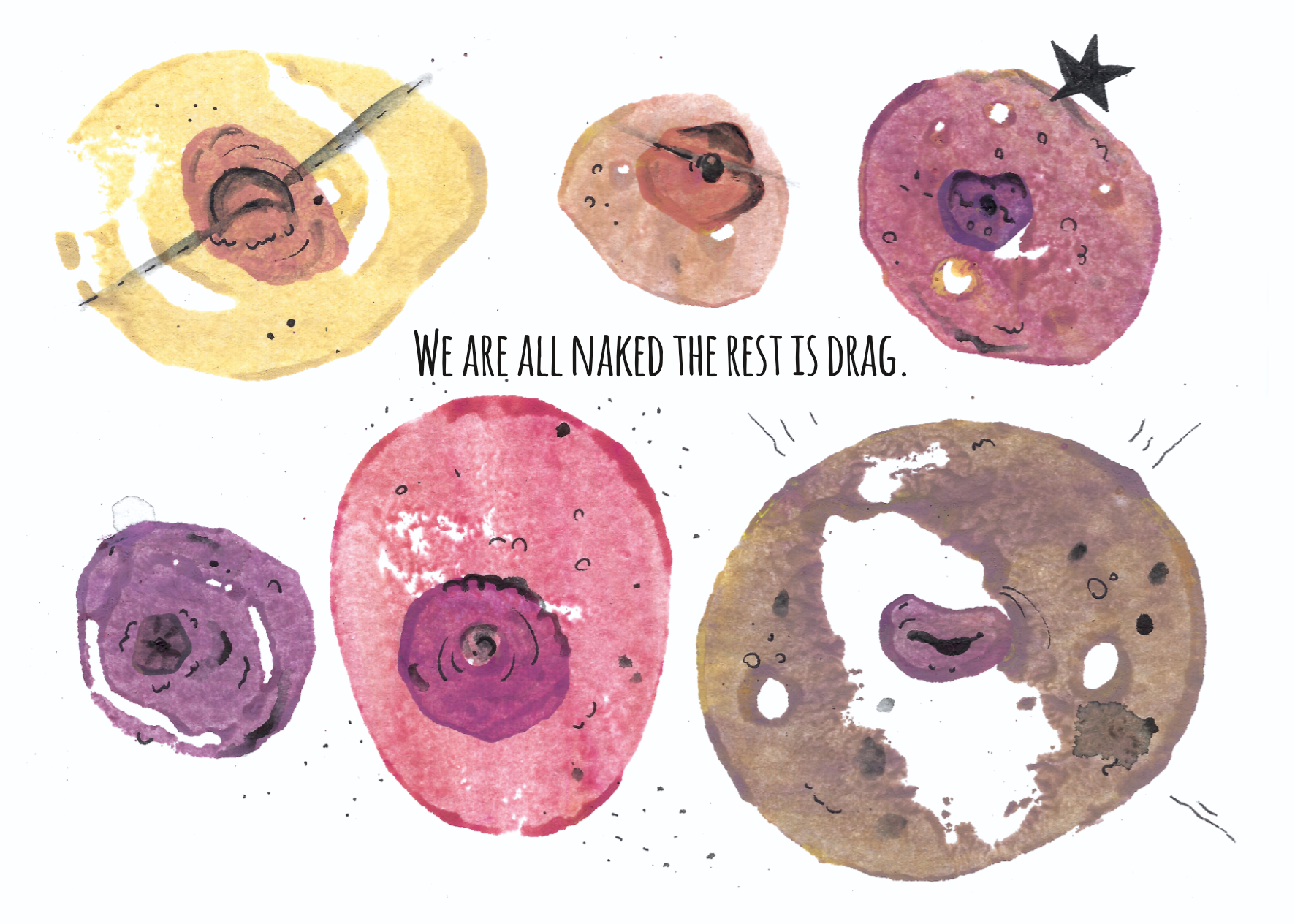 (Bild für) We are all naked the rest is drag