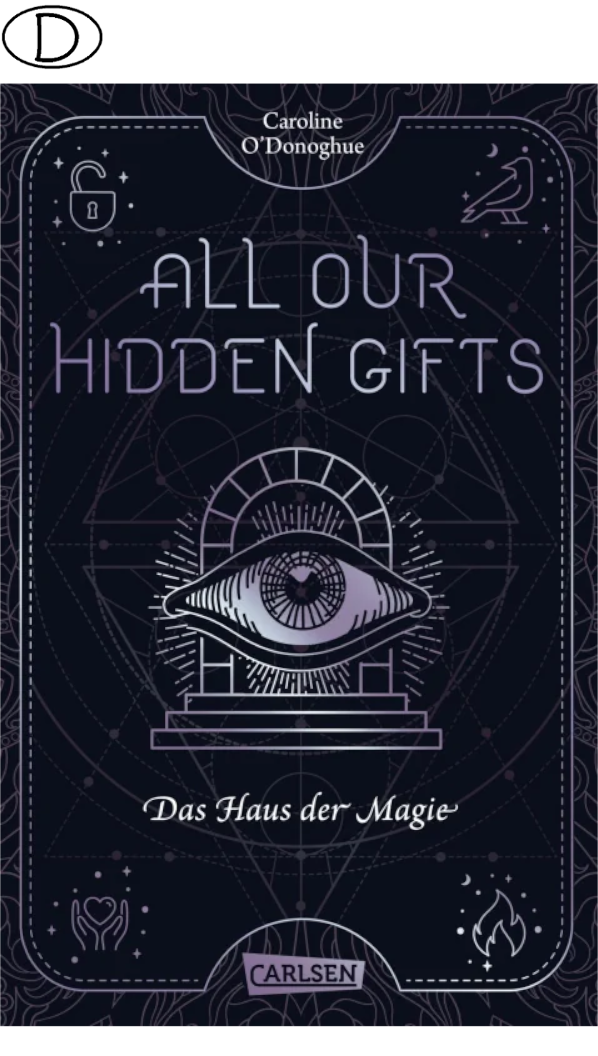 All Our Hidden Gifts 3 - Das Haus der Magie (ab 14 J.)