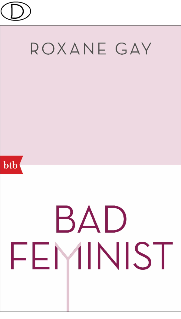 Bad Feminist (Bild für) Bad Feminist