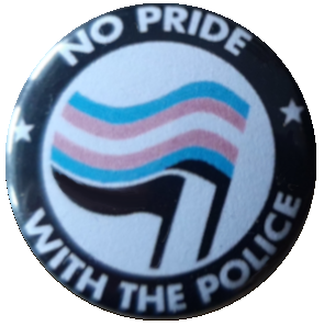 (Bild für) No Trans* Pride with the Police - zum Schließen ins Bild klicken