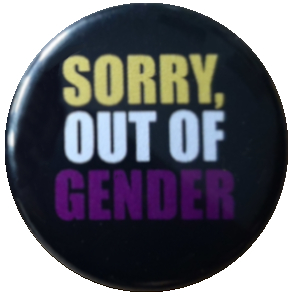 Sorry out of gender - Nichtbinär
