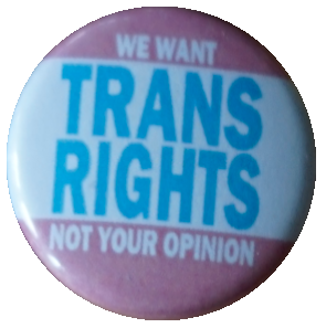 (Bild für) We want trans rights... (Text: Blau-Weiss) - zum Schließen ins Bild klicken