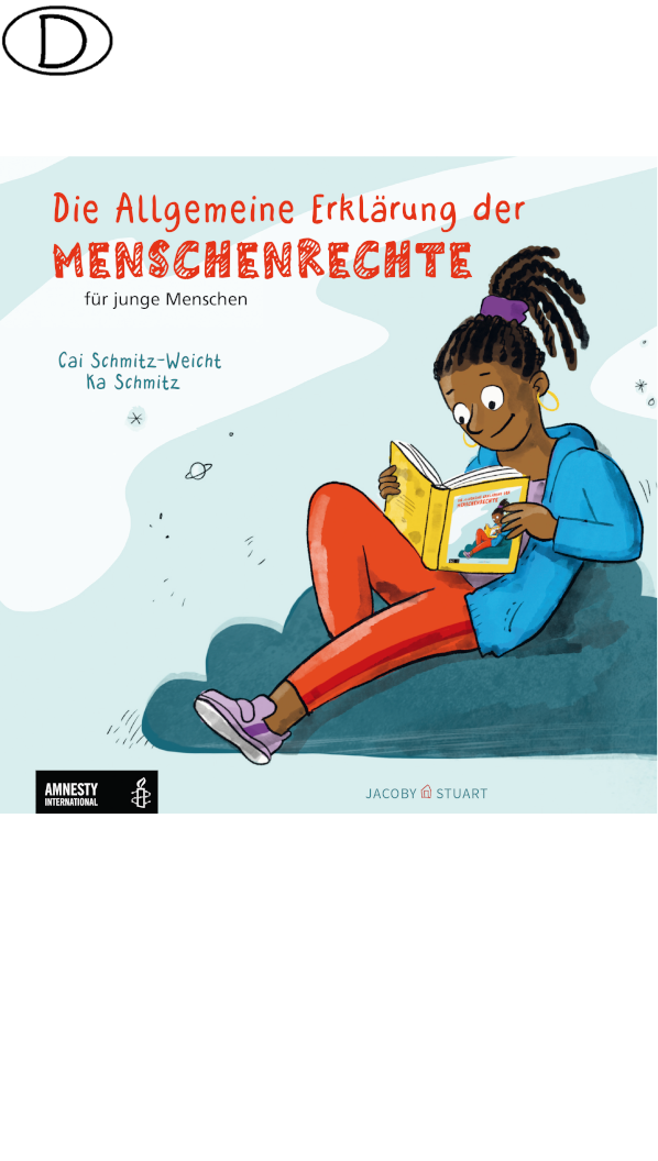 (Bild für) Die Allgemeine Erklärung der Menschenrechte (ab 9 J.)