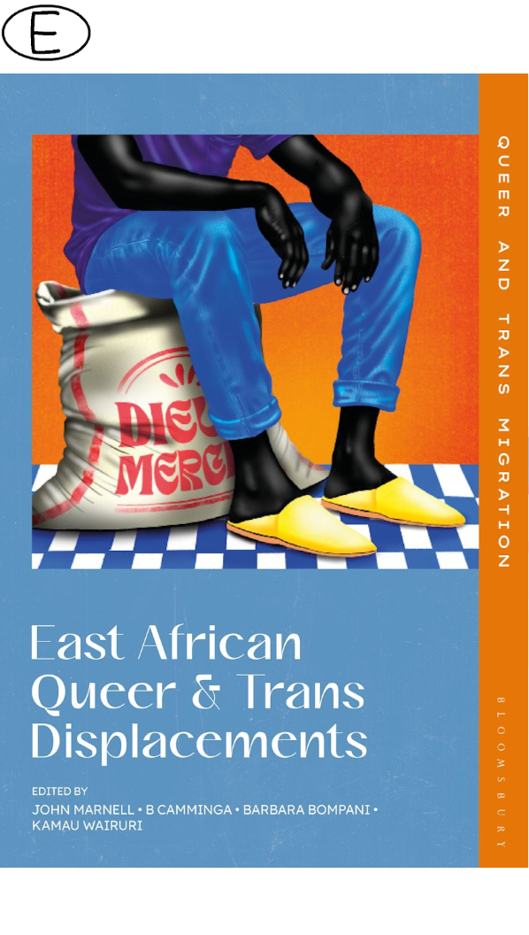 East African Queer and Trans Displacements (Bild für) East African Queer and Trans Displacements