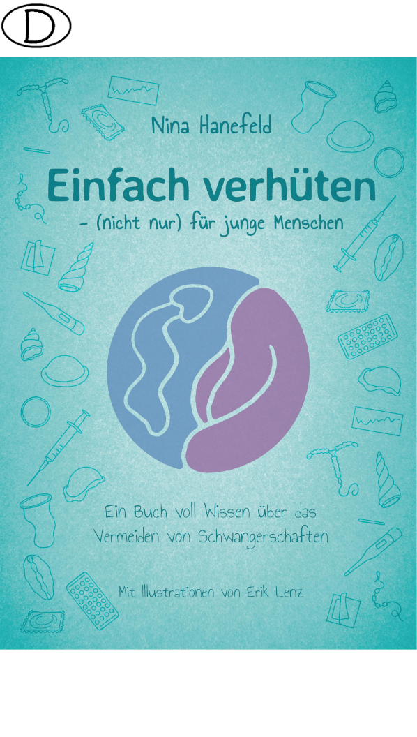 Einfach verhüten - (nicht nur) für junge Menschen (Bild für) Einfach verhüten - (nicht nur) für junge Menschen