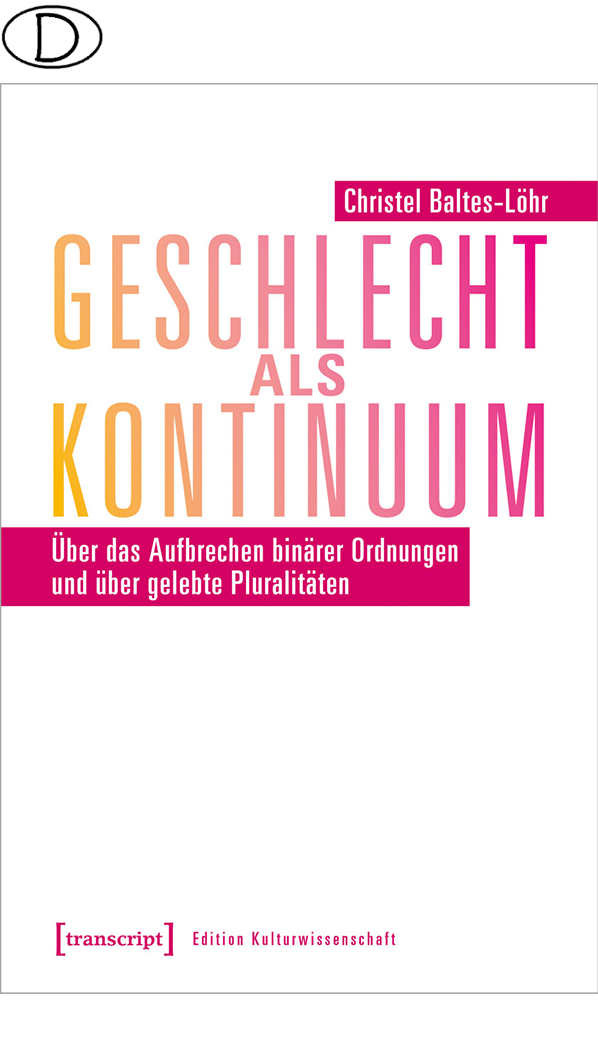 Geschlecht als Kontinuum (Bild für) Geschlecht als Kontinuum