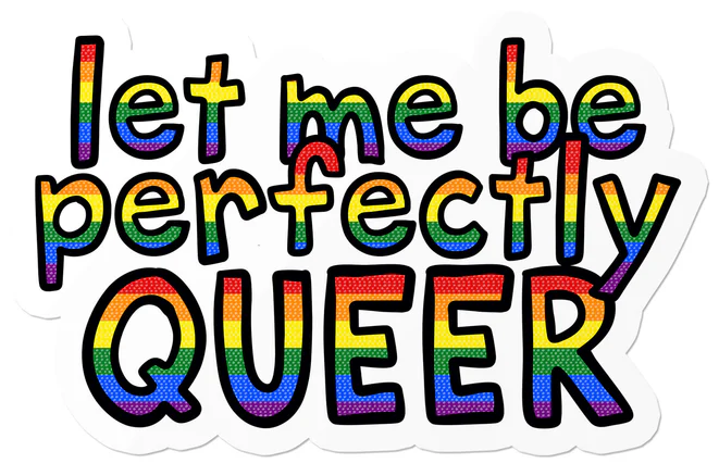 (Bild für) Let Me Be Perfectly Queer Sticker