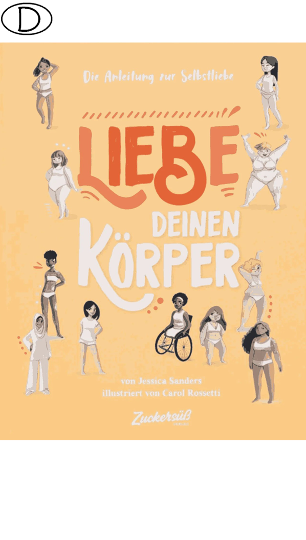 (Bild für) Liebe deinen Körper (ab 8 J.)