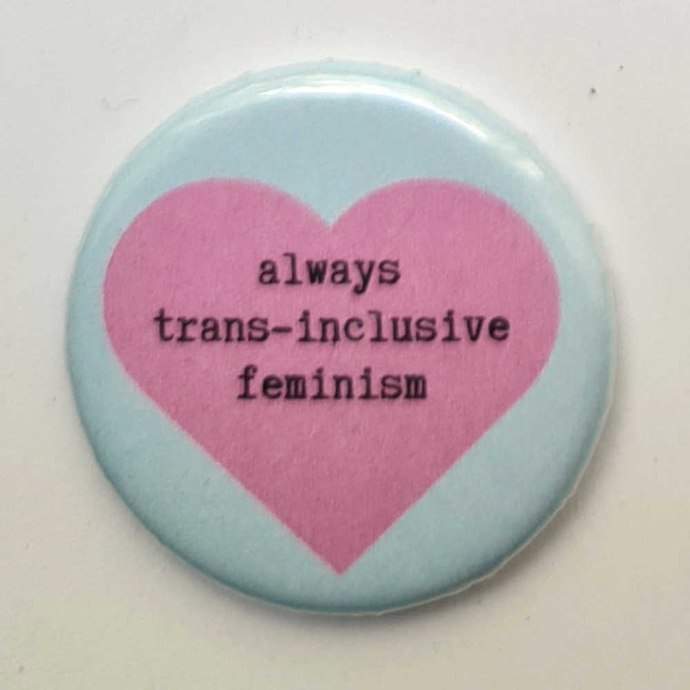 always trans-inclusive feminism (Bild für) always trans-inclusive feminism