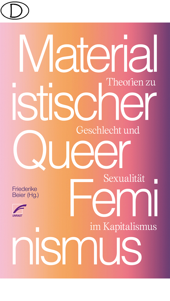Materialistischer Queerfeminismus (Bild für) Materialistischer Queerfeminismus