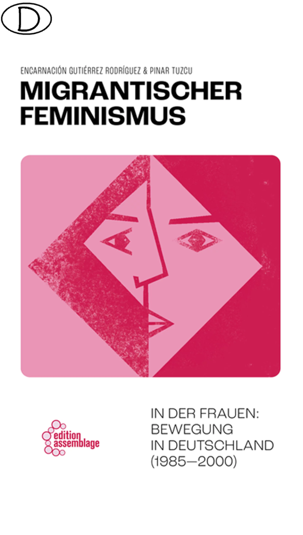 Migrantischer Feminismus (Bild für) Migrantischer Feminismus