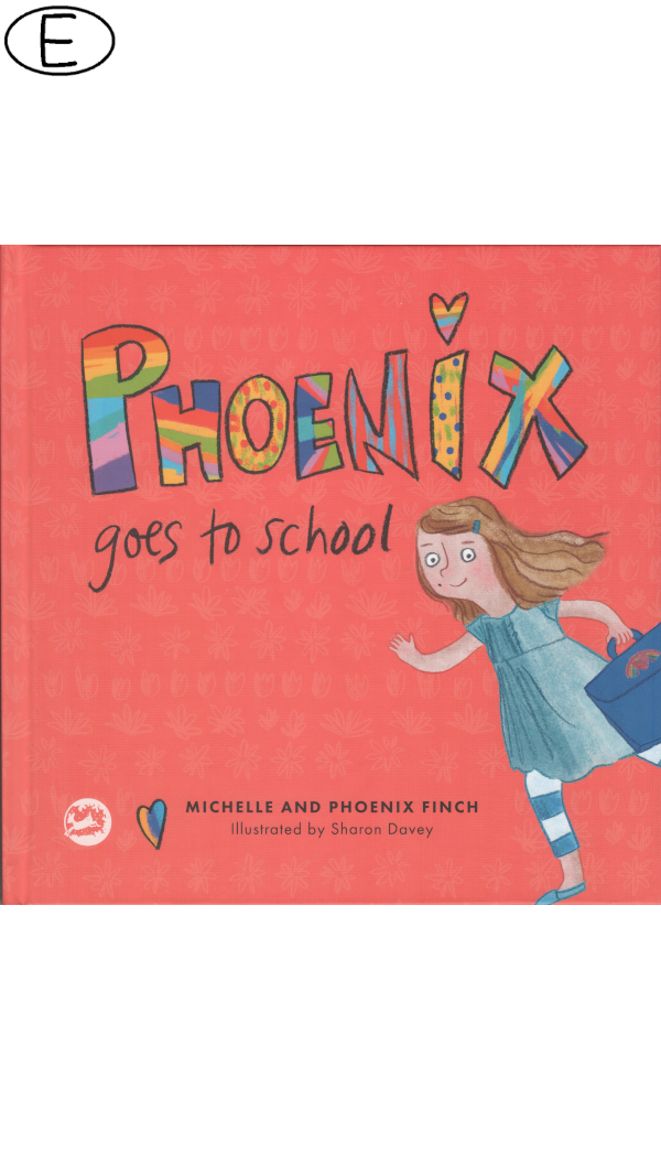 Phoenix Goes to School (ab 3 J.)