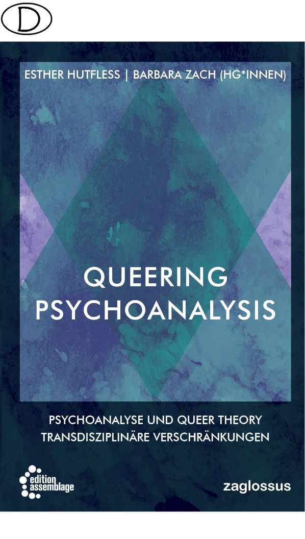 (Bild für) Queering Psychoanalysis - zum Schließen ins Bild klicken