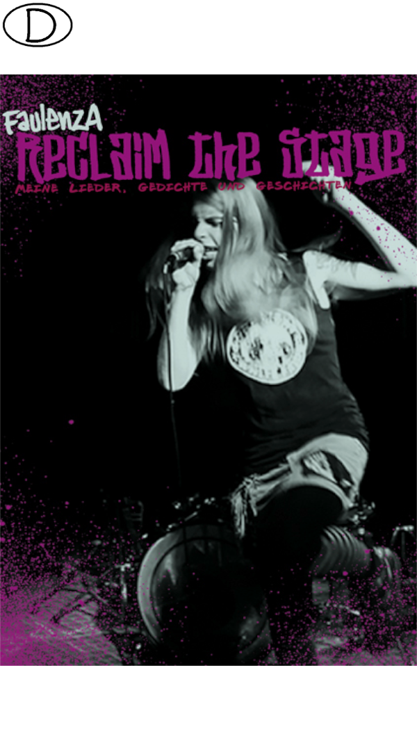 Reclaim the Stage! (Bild für) Reclaim the Stage!