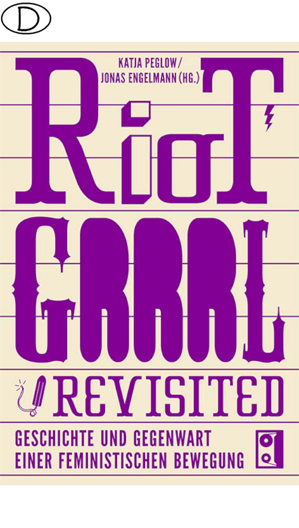Riot Grrrl Revisited