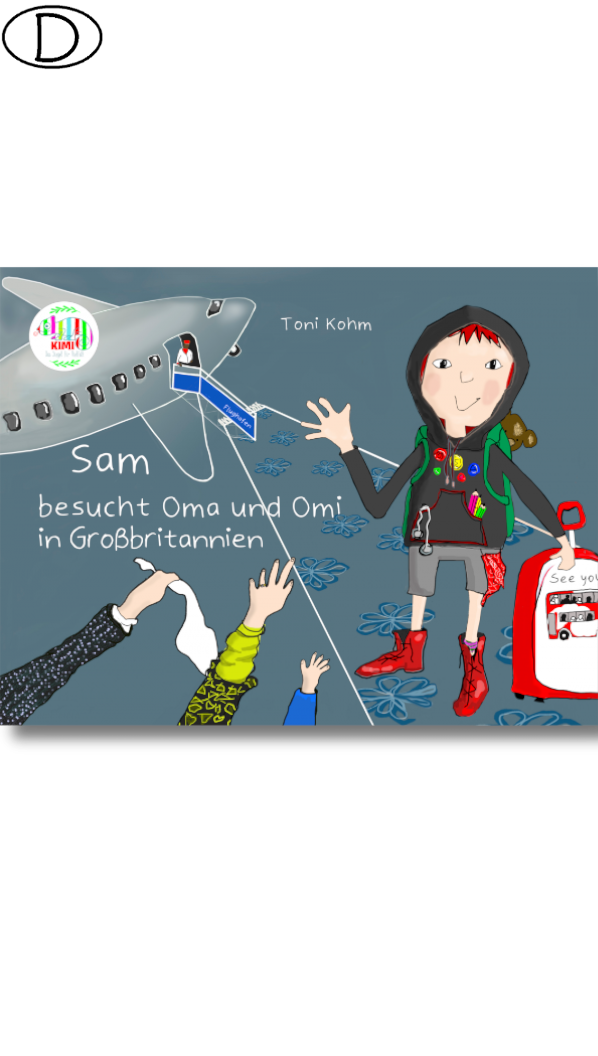 Sam besucht Oma und Omi in Großbritannien (ab 5 J.) (Bild für) Sam besucht Oma und Omi in Großbritannien (ab 5 J.)