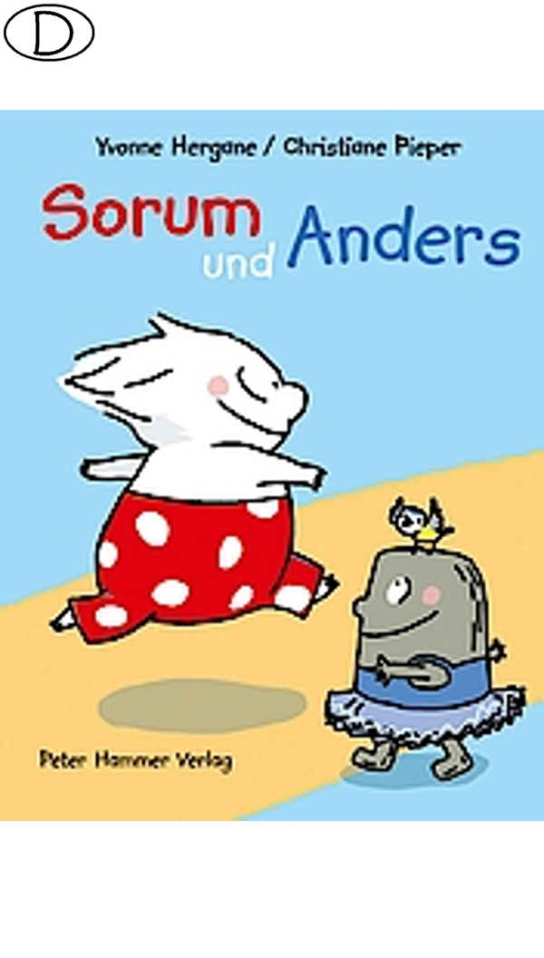 Sorum und Anders (ab 2 J.)