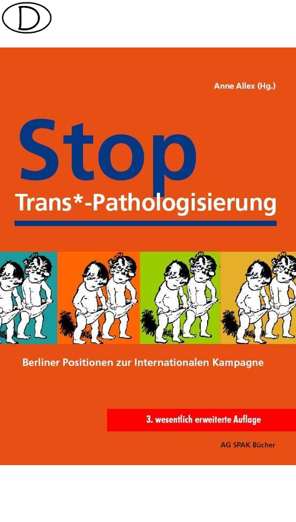 (Bild für) Stop Trans*-Pathologisierung (gebraucht)