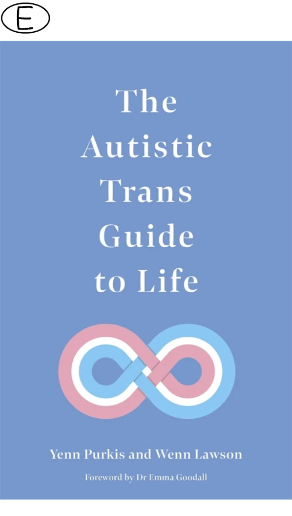 (Bild für) The Autistic Trans Guide to Life