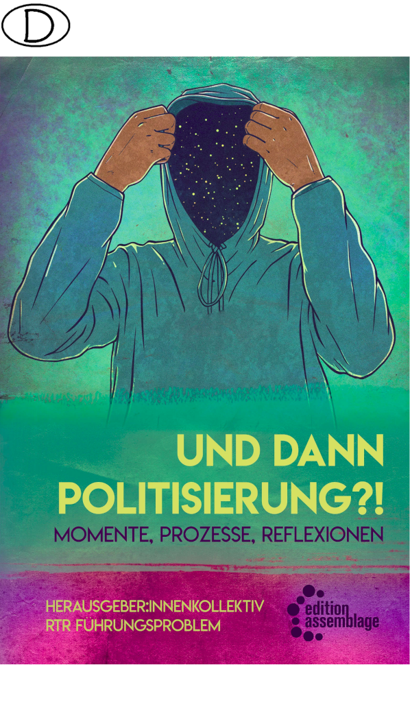 Und dann Politisierung?! (Bild für) Und dann Politisierung?!