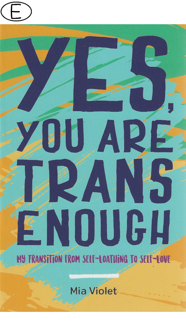 Yes, You Are Trans Enough