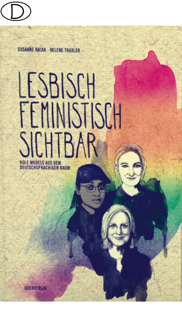 Lesbisch – Feministisch – Sichtbar