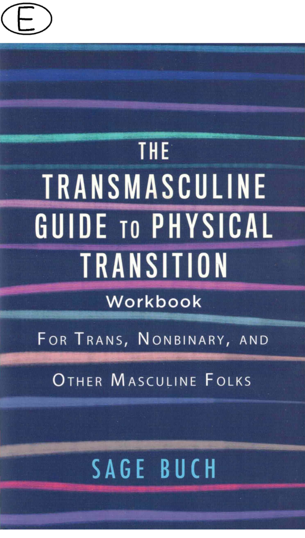 (Bild für) The Transmasculine Guide To Physical Transition Workbook